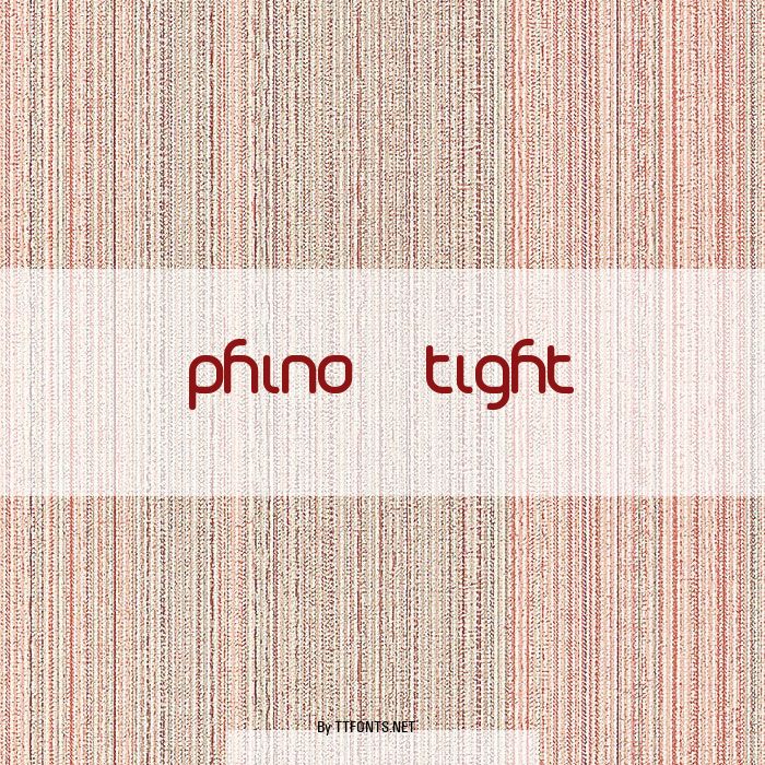Phino Tight example